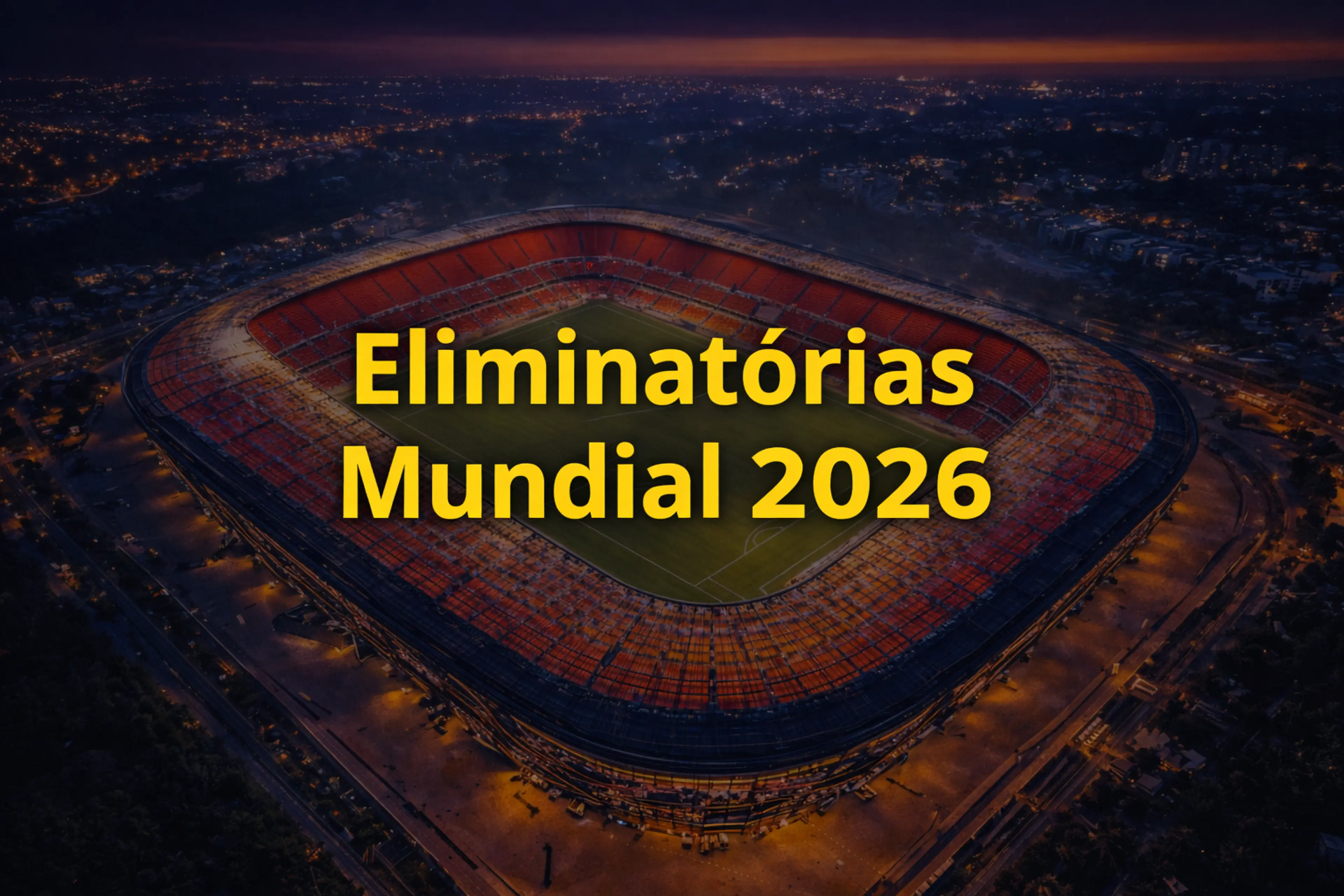 Eliminatórias Mundial 2026